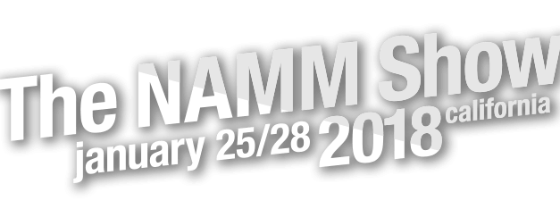 NAMM 2018 – Top 10 Cool Things