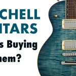 Who is Buying Mitchell Guitars?  I’ll Tell You…